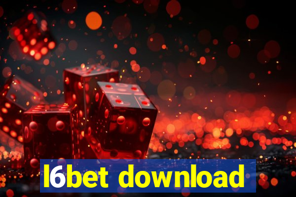 l6bet download